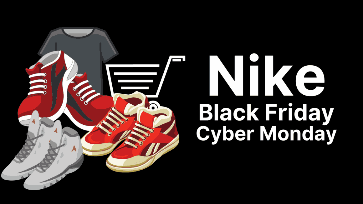 Nike Black Friday Cyber Monday