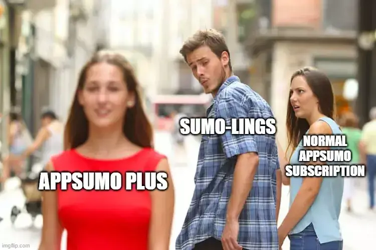 Appsumo Plus Meme
