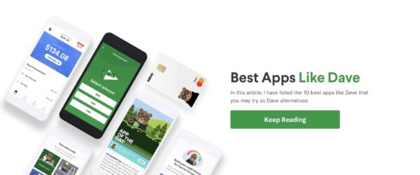 10 Best Cash Advance Apps Like Dave