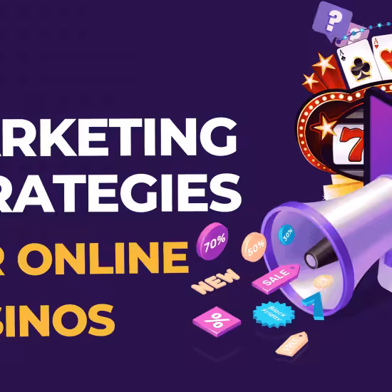 Best Marketing Strategies for Online Casinos
