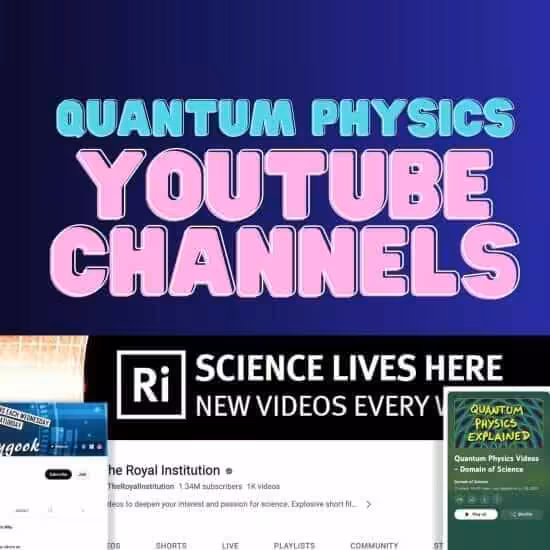 Quantum Physics YouTube Channels