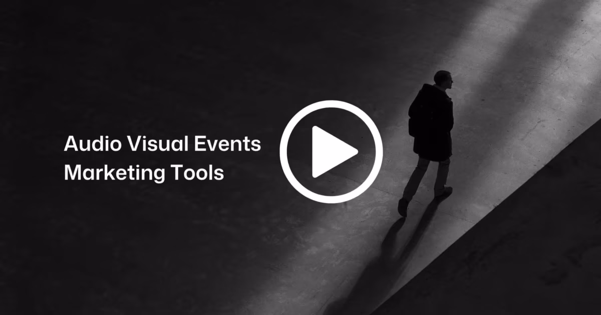 Audio Visual Events Marketing Tools