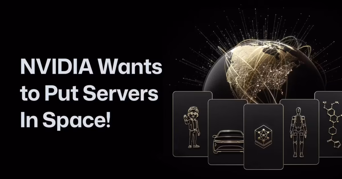 NVIDIA Wants to Put Servers...In Space!