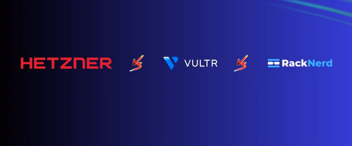 Hetzner vs Vultr vs RackNerd: How I Slashed My Hosting Costs by 79% and Boosted Performance