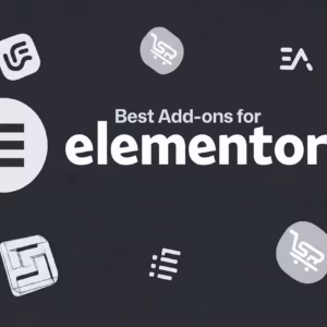 Best Add-ons for Elementor: Power Up Your Favorite Page Builder in 2026