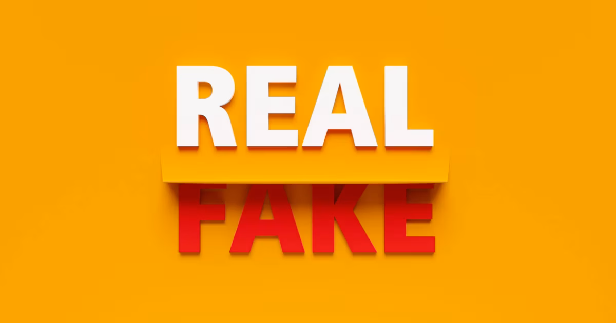 Text contrasting real and fake