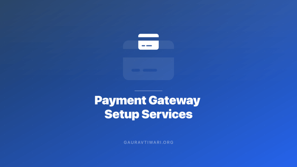 Payment Gateway Setup: Stripe, Razorpay and PayPal
