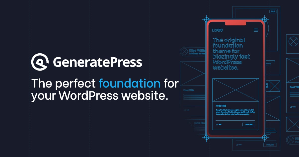 GeneratePress - The perfect foundation for your WordPress website