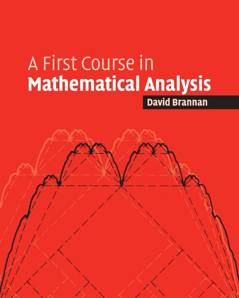 A First Course in Mathematical Analysis by Brannan book cover