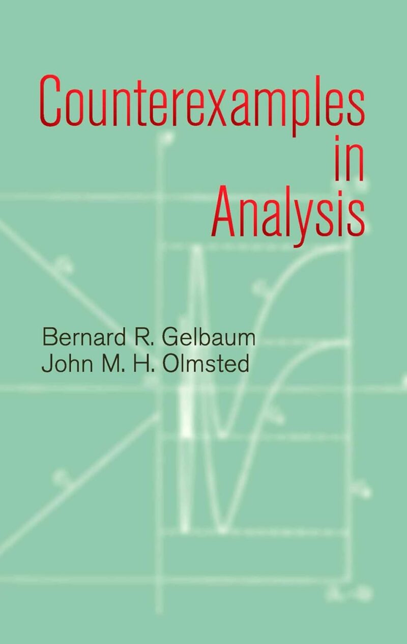 Counterexamples in Analysis by Gelbaum book cover