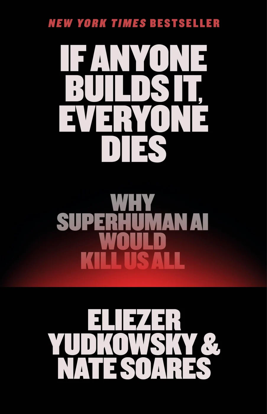 If Anyone Builds It, Everyone Dies, recommended for readers evaluating arguments about advanced-AI risk