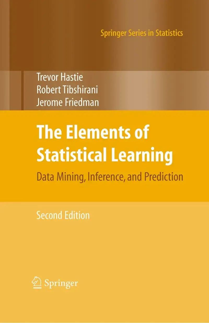 The Elements of Statistical Learning, recommended for advanced modeling and machine learning