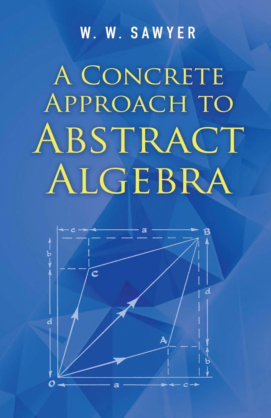 A Concrete Approach to Abstract Algebra, recommended for learners who need computation before generalization