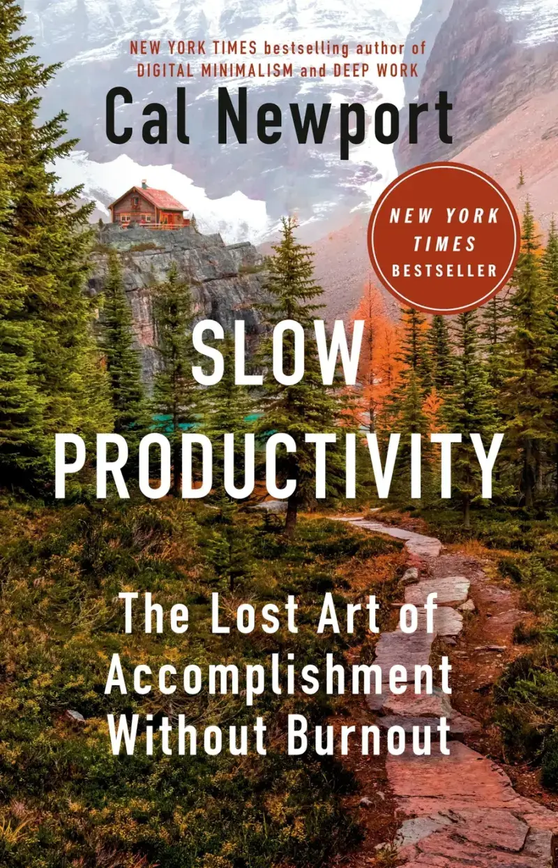 Slow Productivity, recommended for knowledge workers near overload