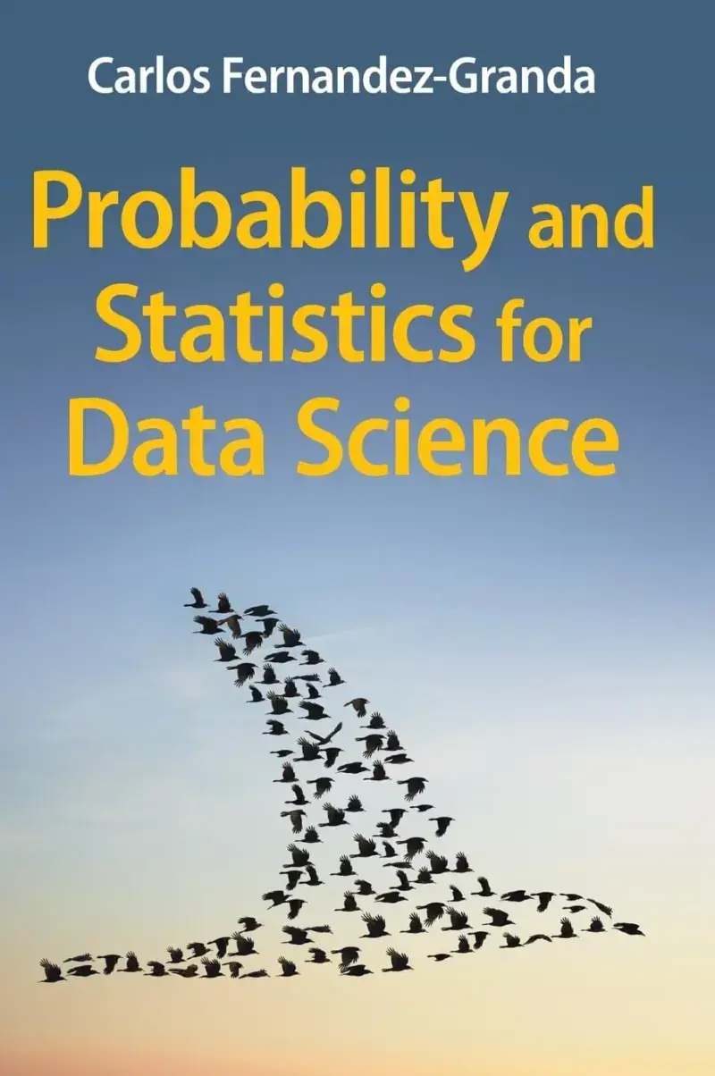 Probability and Statistics for Data Science, recommended for students building theory