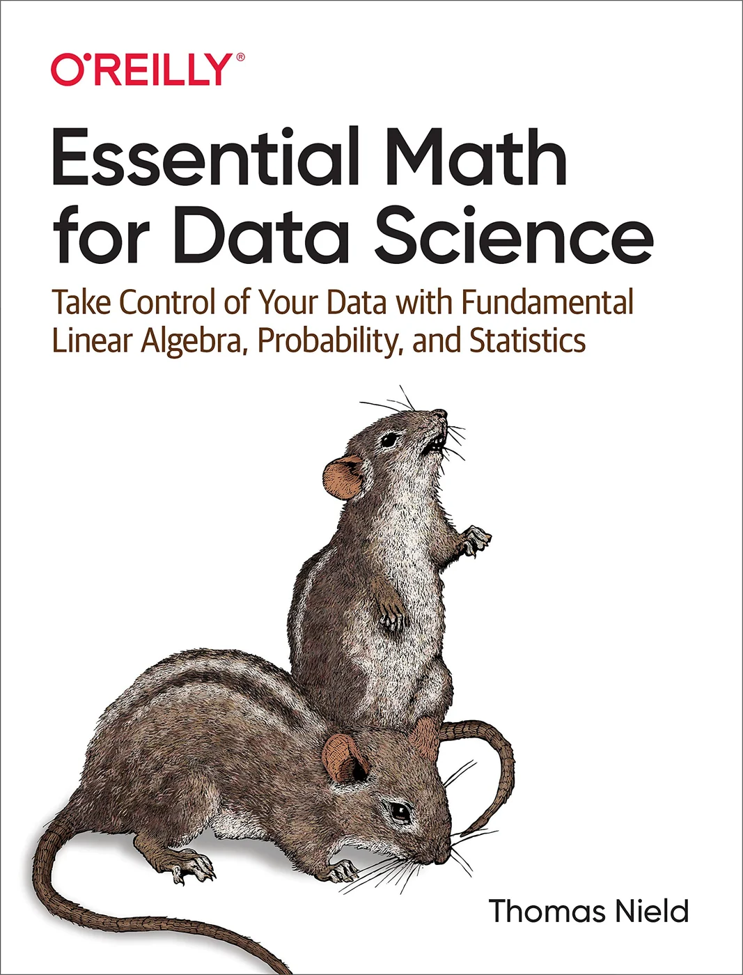 Essential Math for Data Science, recommended for practitioners repairing probability and linear-algebra gaps