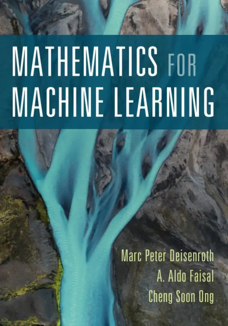 Mathematics for Machine Learning, recommended for readers repairing mathematical gaps