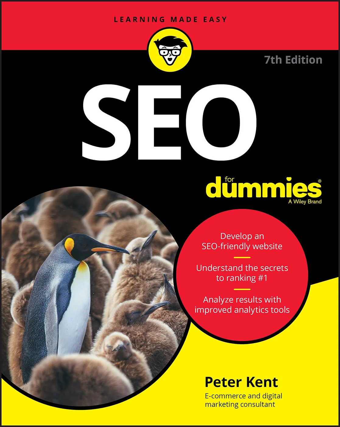 SEO For Dummies, recommended for readers who want a broad guided reference