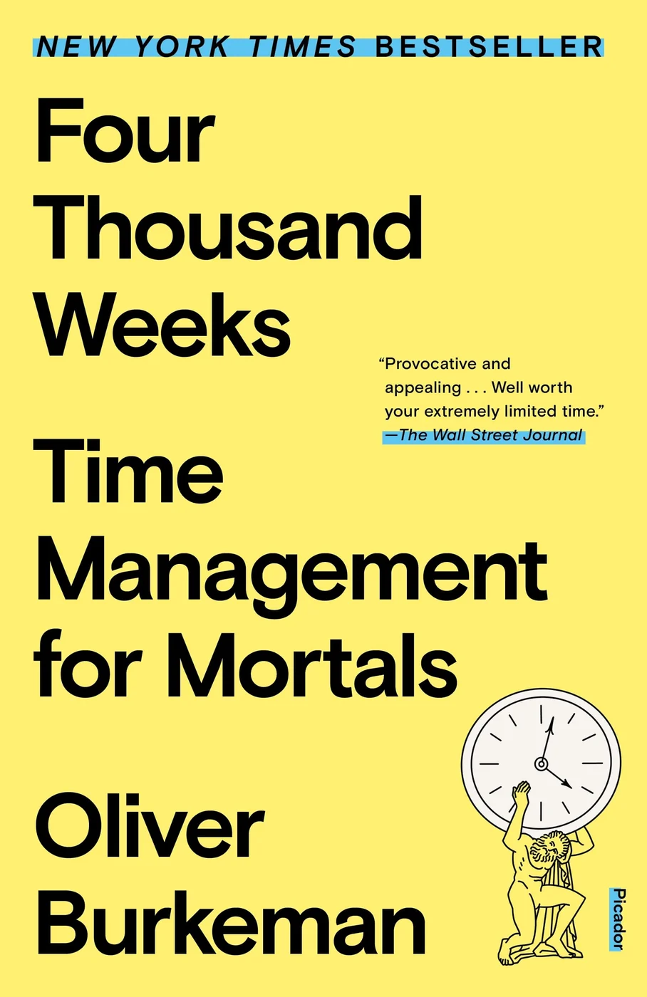 Four Thousand Weeks, recommended for readers trapped by impossible productivity expectations