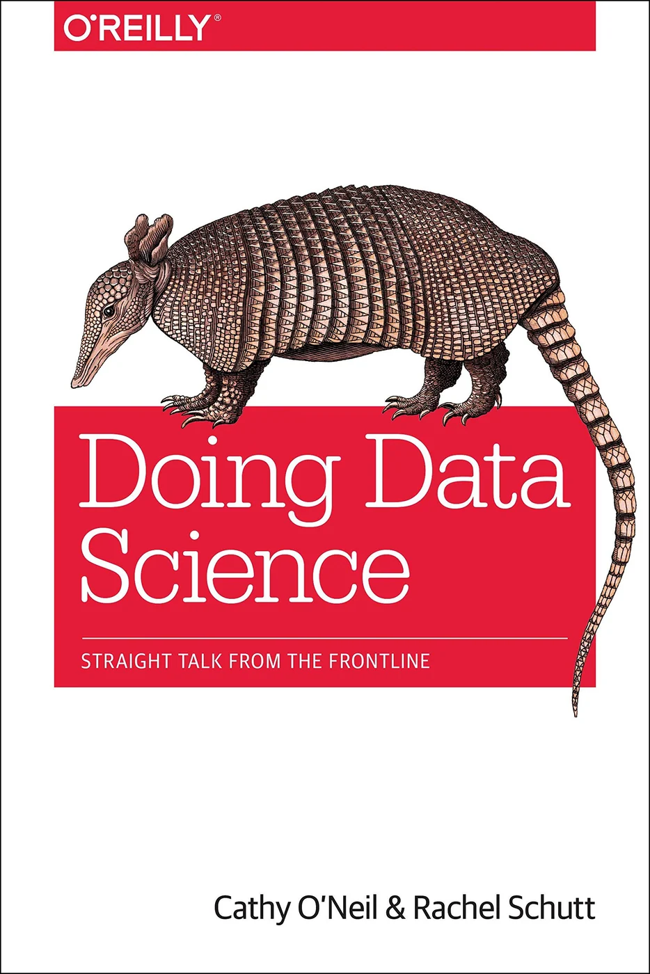 Doing Data Science, recommended for learners who want to understand professional data-science work