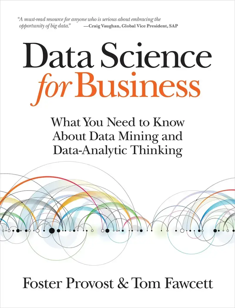 Data Science for Business, recommended for managers and analysts