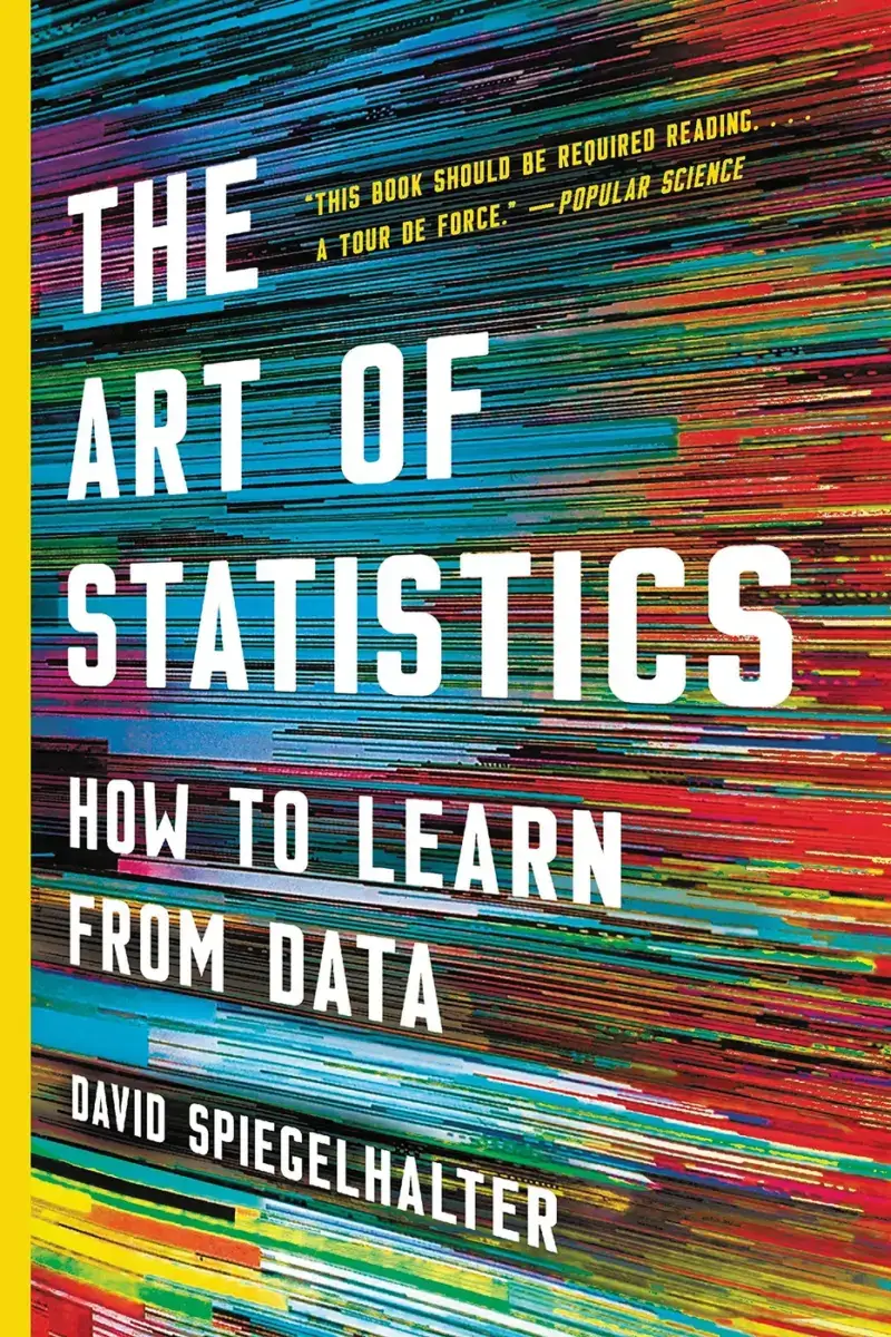 The Art of Statistics, recommended for readers who need judgment before formulas