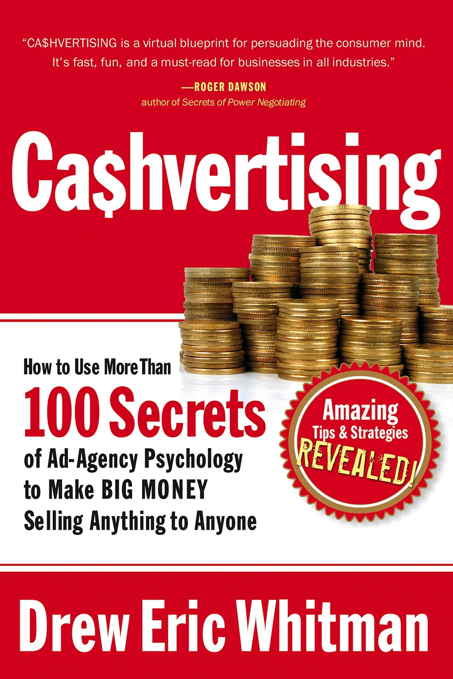 Cashvertising, recommended for writers applying behavioral principles to ads and landing pages