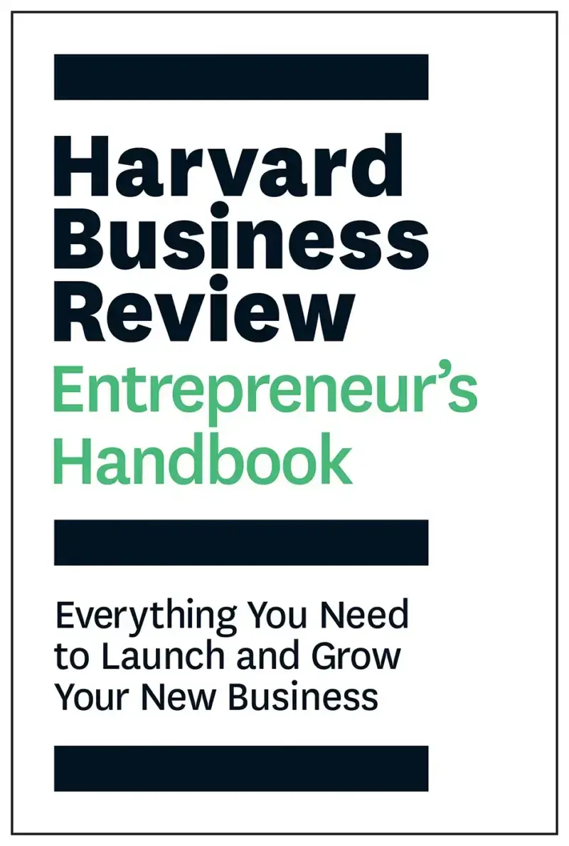 The HBR Entrepreneur's Handbook, recommended for first-time founders who want one structured overview