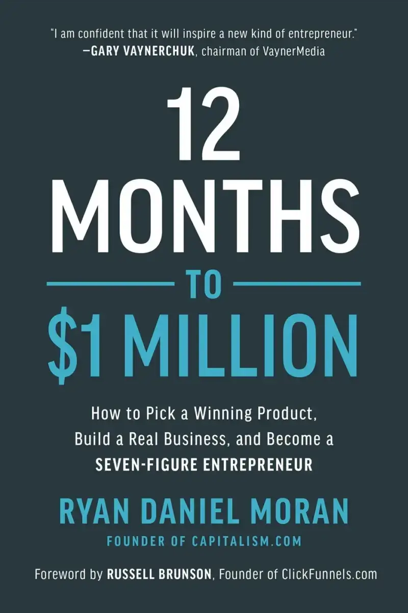12 Months to $1 Million, recommended for founders validating and scaling a consumer product