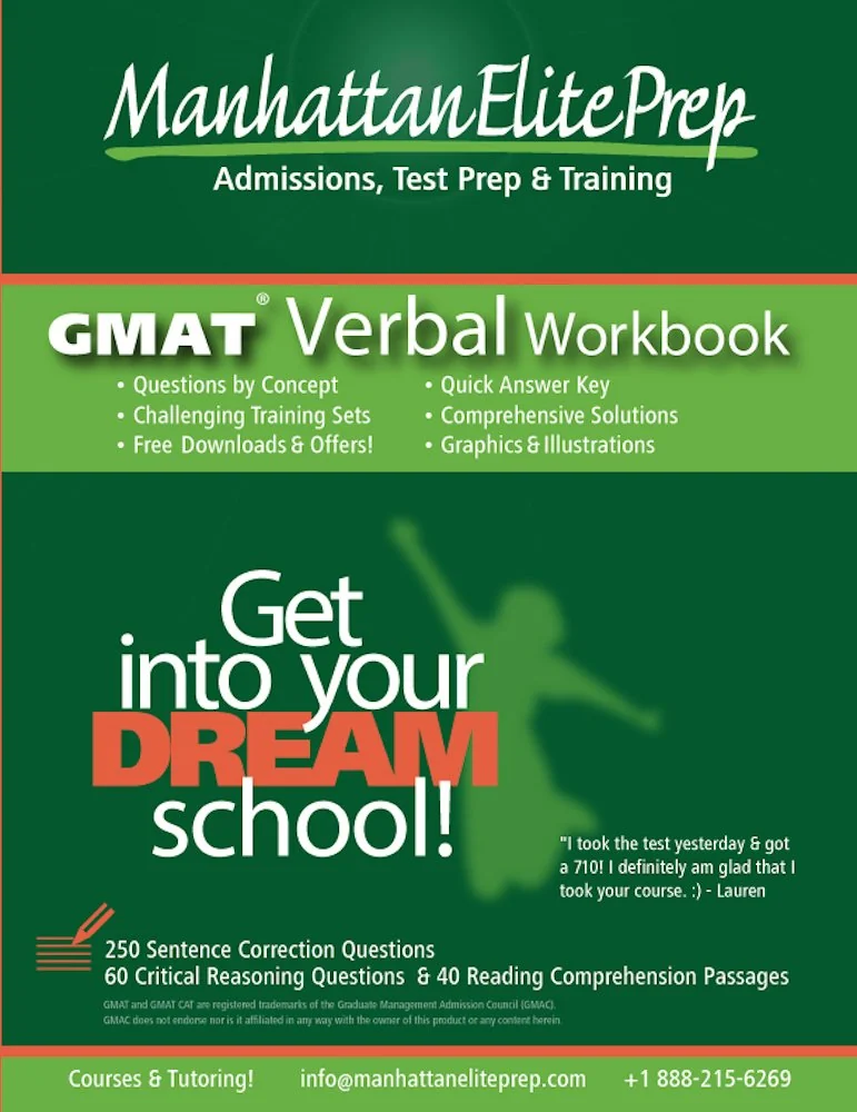 Manhattan Elite Prep GMAT Verbal Workbook, recommended for students whose verbal score trails Quant and Data Insights