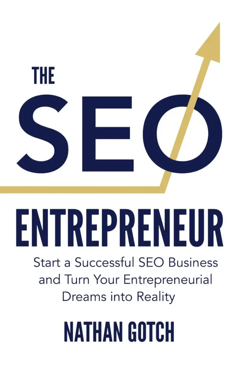 The SEO Entrepreneur, recommended for consultants building an SEO service company