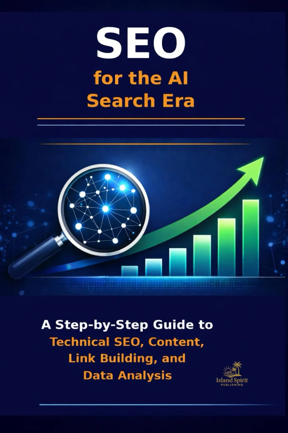 SEO for the AI Search Era, recommended for marketers adapting SEO to answer engines and AI discovery