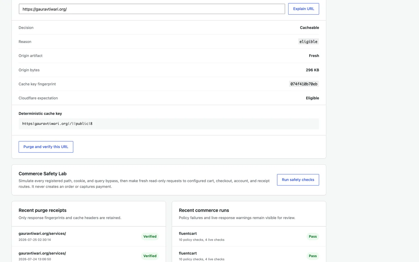 Cache decision table with deterministic cache key, verified purge receipts, and passing commerce safety runs