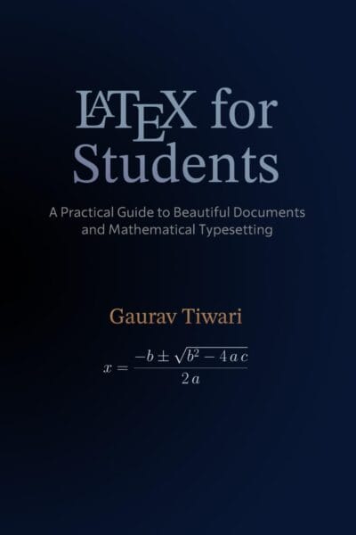 LaTeX for Students