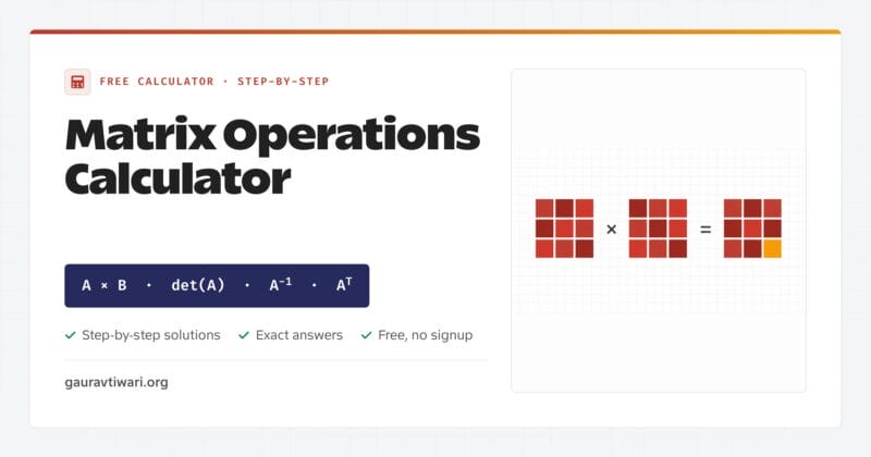 Matrix operations calculator for multiplication, determinant, inverse and transpose with steps