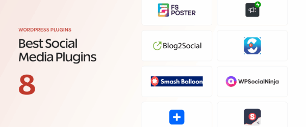 Logos of 8 WordPress social media plugins including FS Poster, Jetpack Social, Blog2Social, Revive Old Posts, Smash Balloon, WP Social Ninja, AddToAny, and Social Warfare