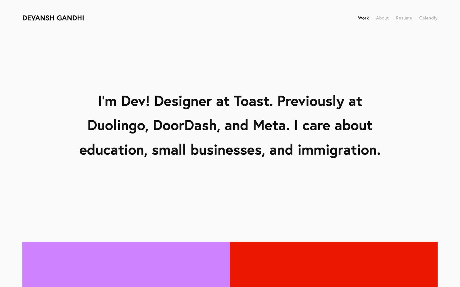Devansh Gandhi portfolio homepage introducing a designer at Toast, previously at Duolingo, DoorDash, and Meta, with Work, About, Resume, and Calendly navigation