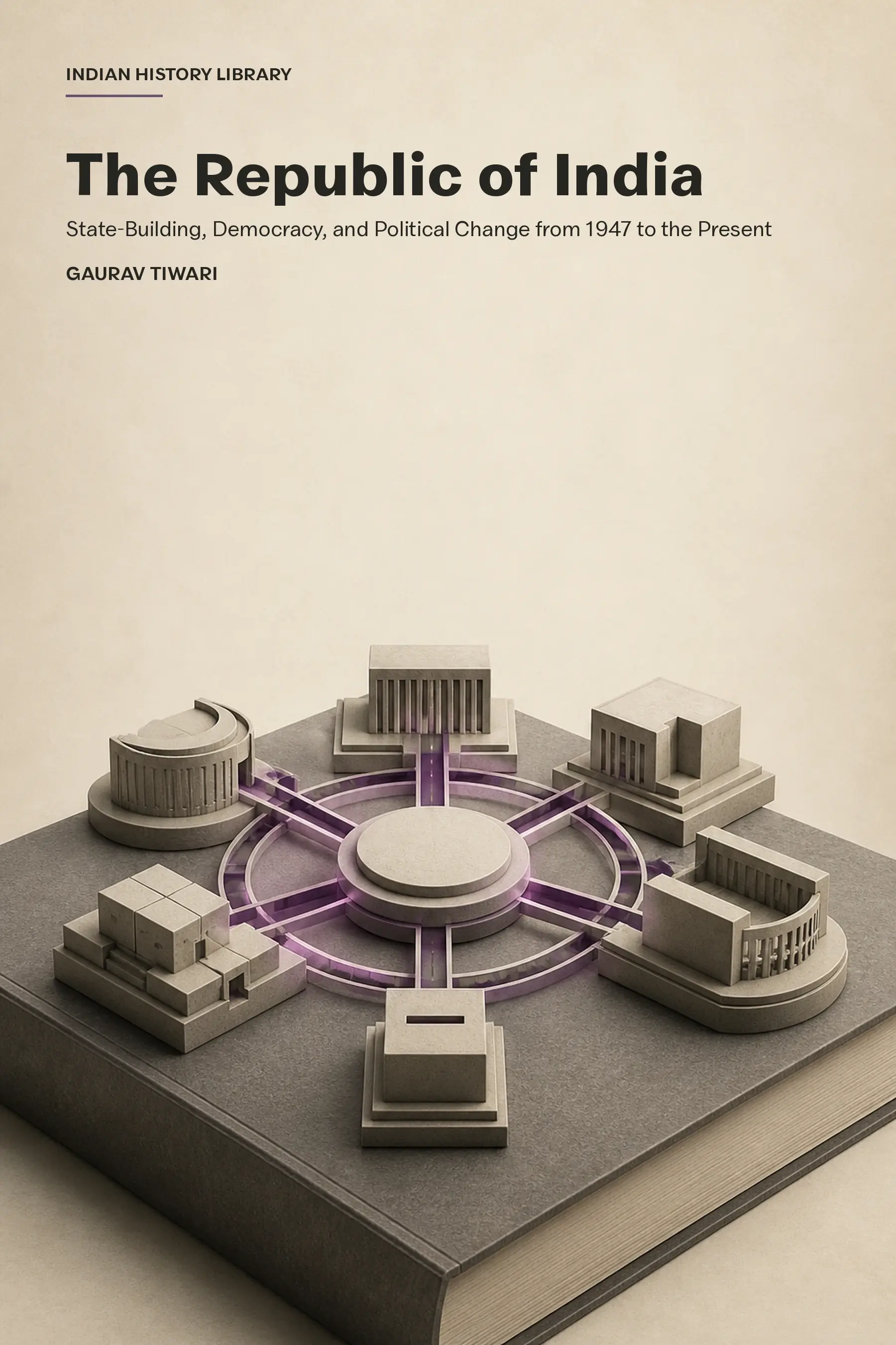The Republic of India: A Modern India History Book cover