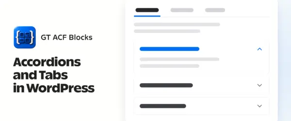 GT ACF Blocks icon beside a tab bar above an accordion with its first item open
