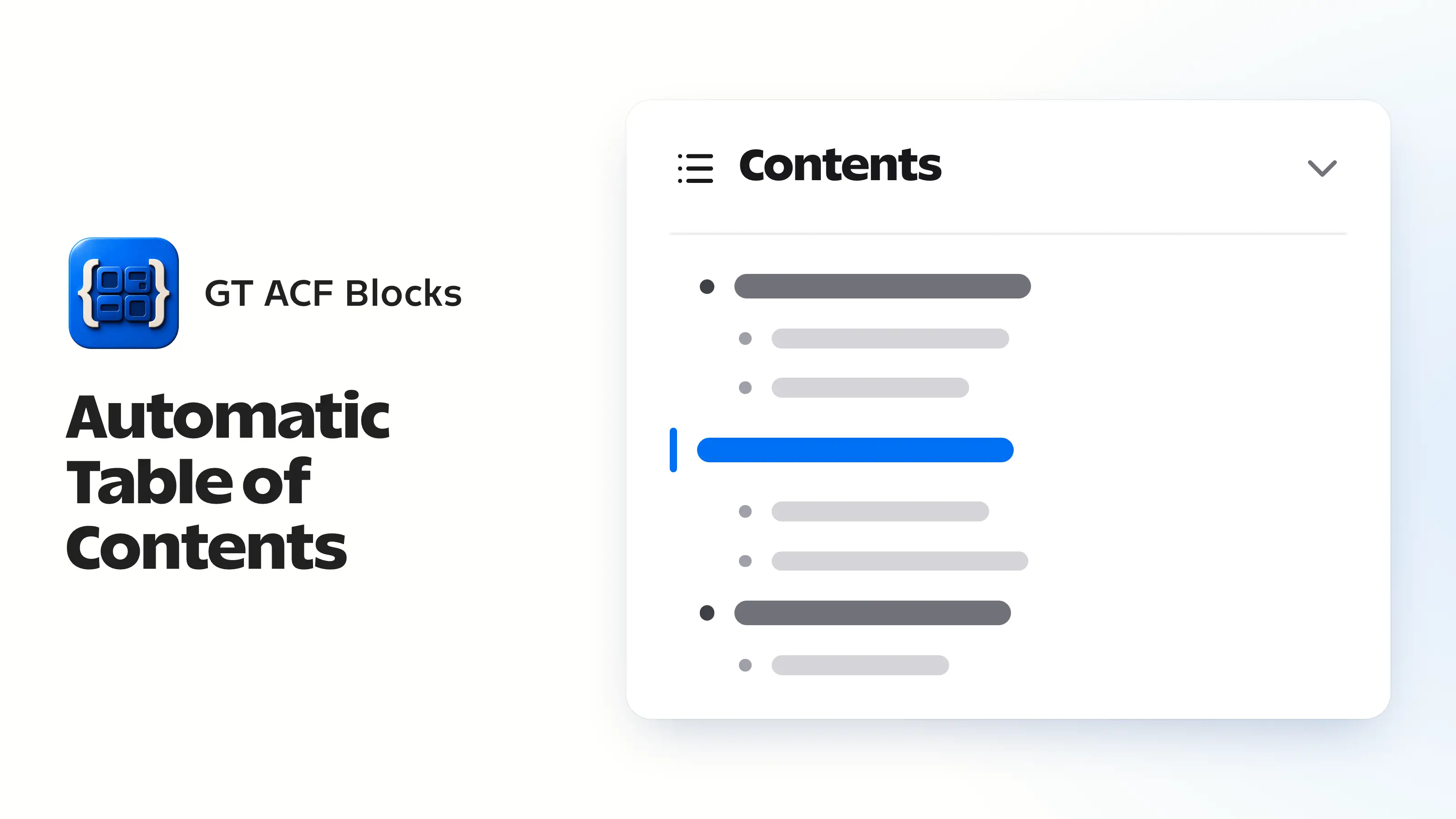 GT ACF Blocks icon beside a collapsible table of contents with one section highlighted