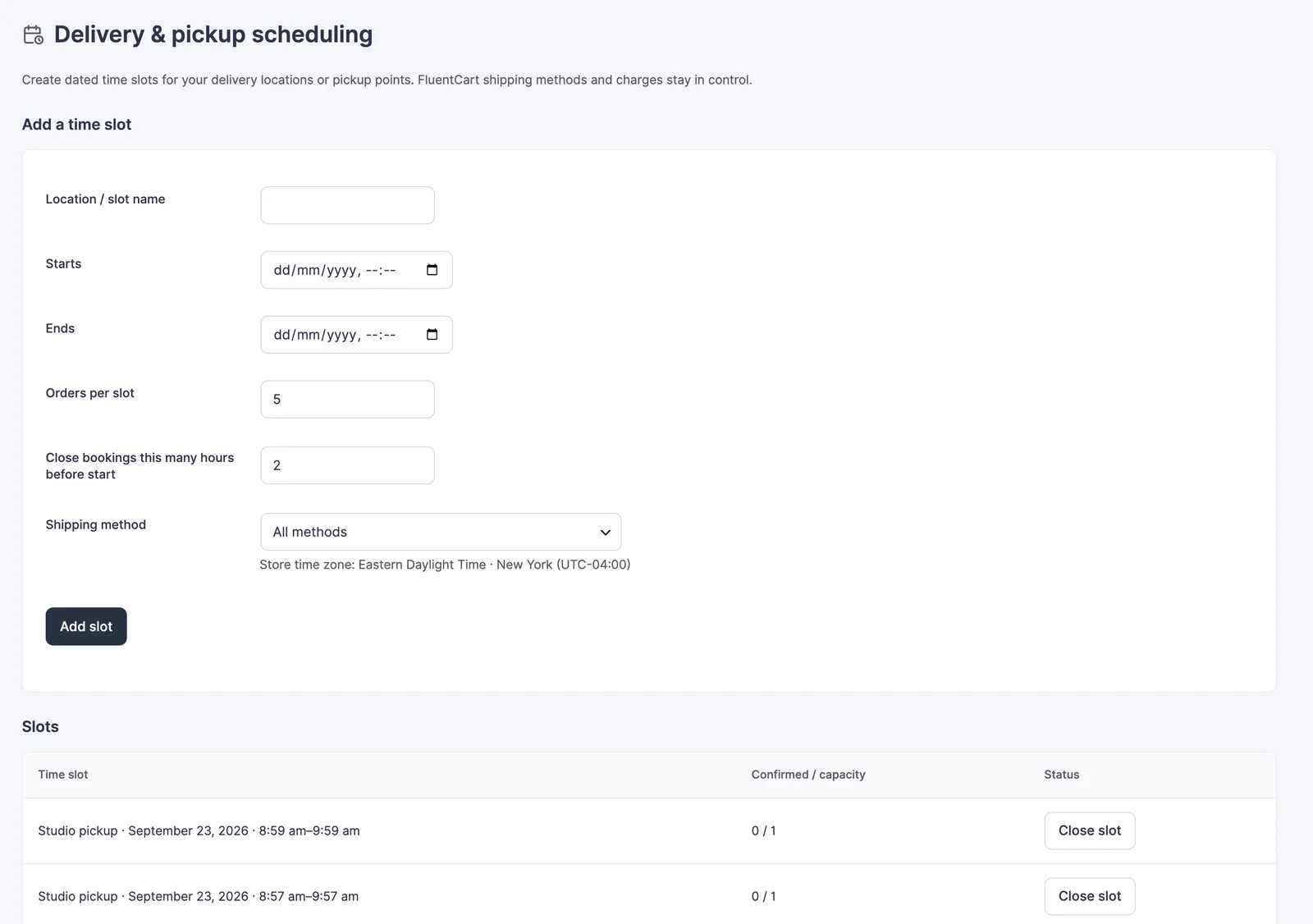 Delivery slot form with start, end, capacity and booking cutoff fields