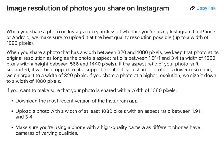 Instagram Help Center states that supported photo ratios run from 1.91:1 through 3:4, with up to 1080 pixels in width.