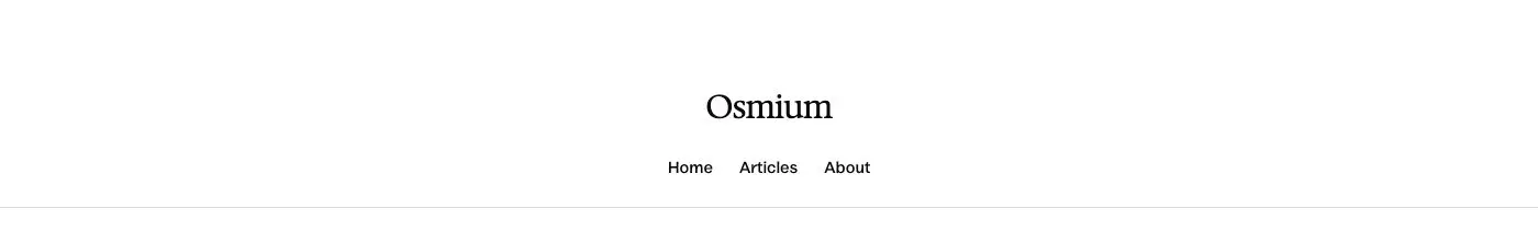 Header, centered pattern in Osmium's Editorial style