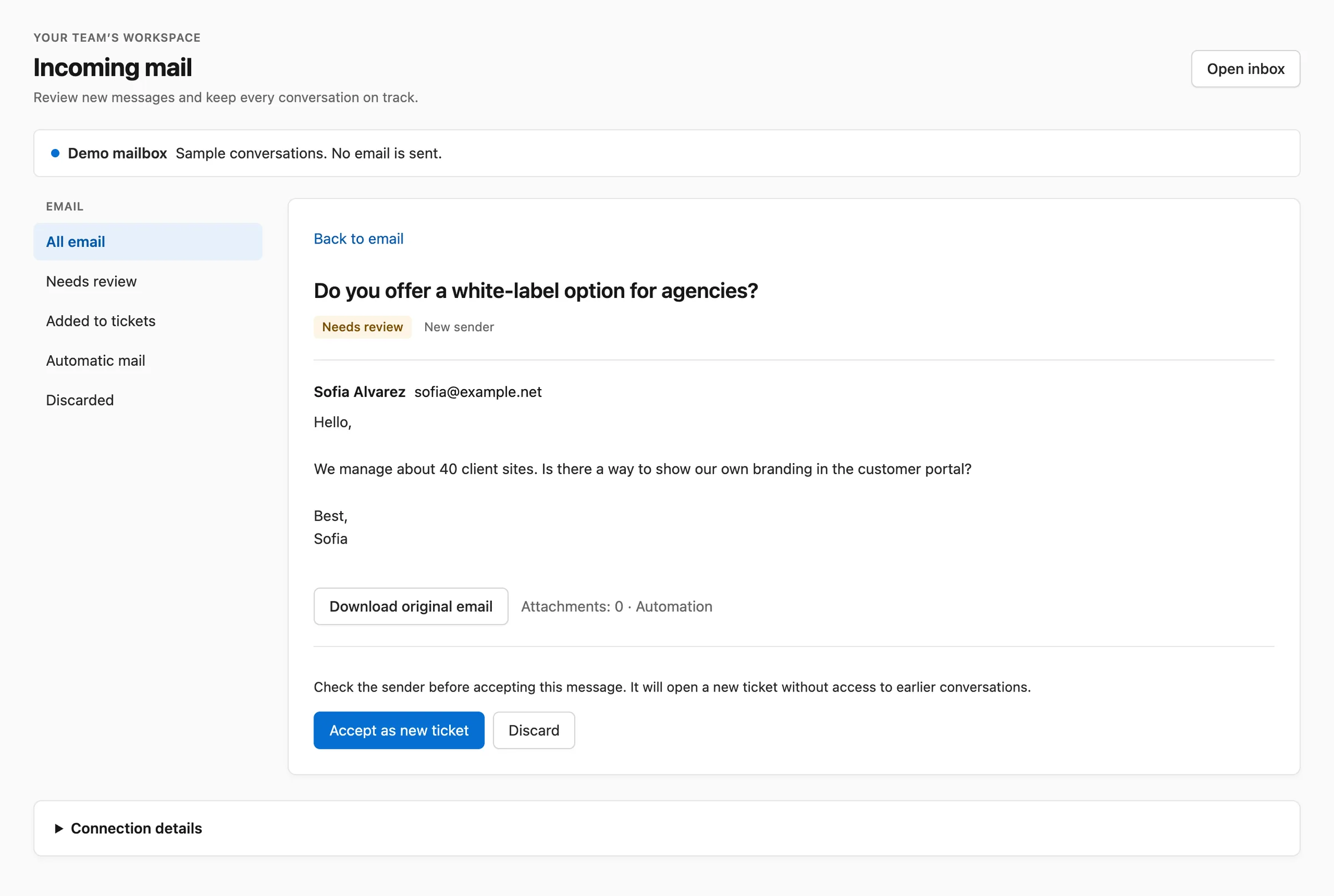Review screen for a message from a new sender with buttons to accept it as a ticket or discard it