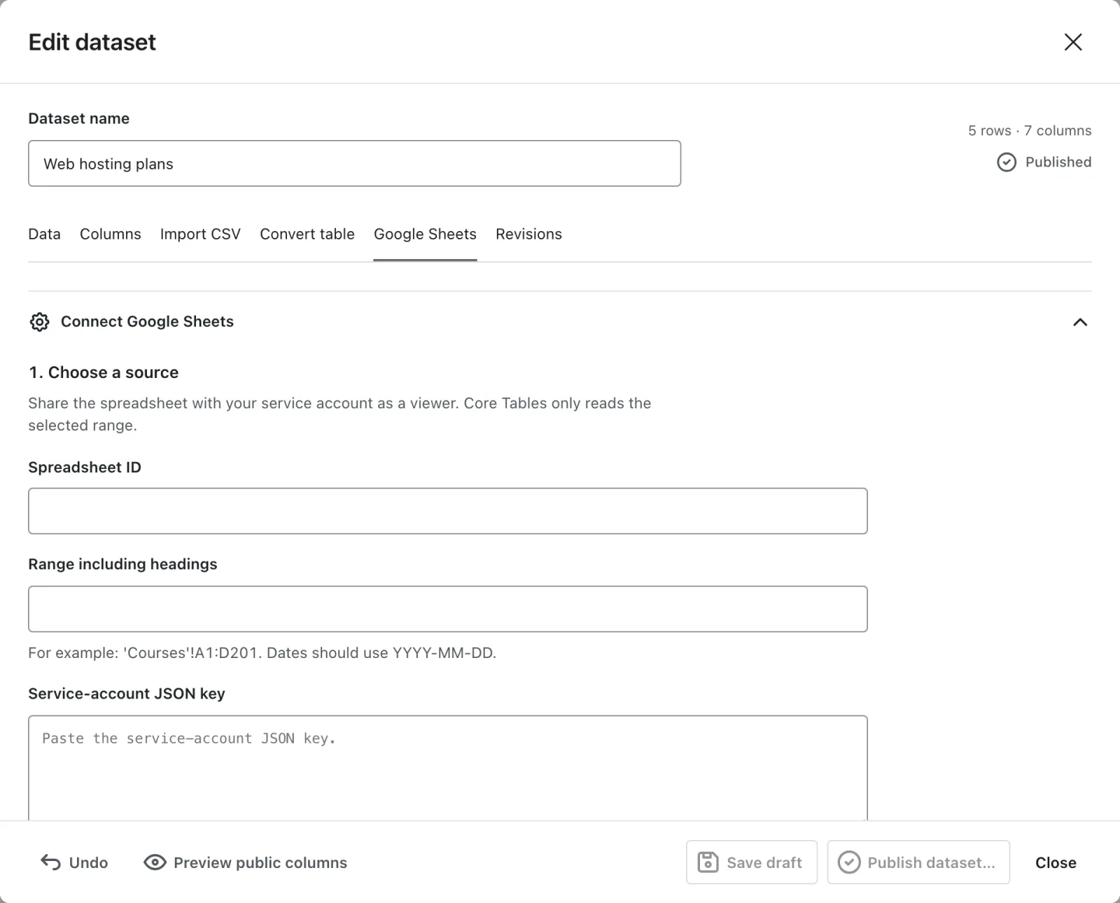The Google Sheets tab in the Core Tables dataset editor with the source, column matching and refresh settings