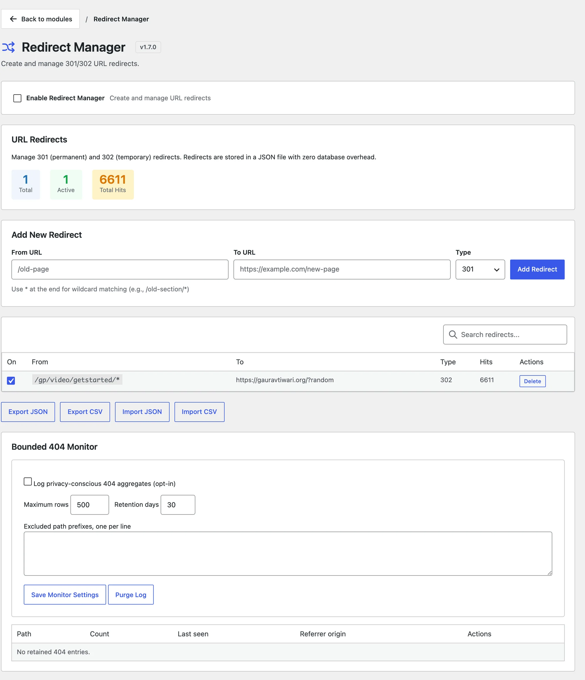 The Redirect Manager with the enable checkbox, redirect counts, the Add New Redirect form, the redirect table and the 404 monitor