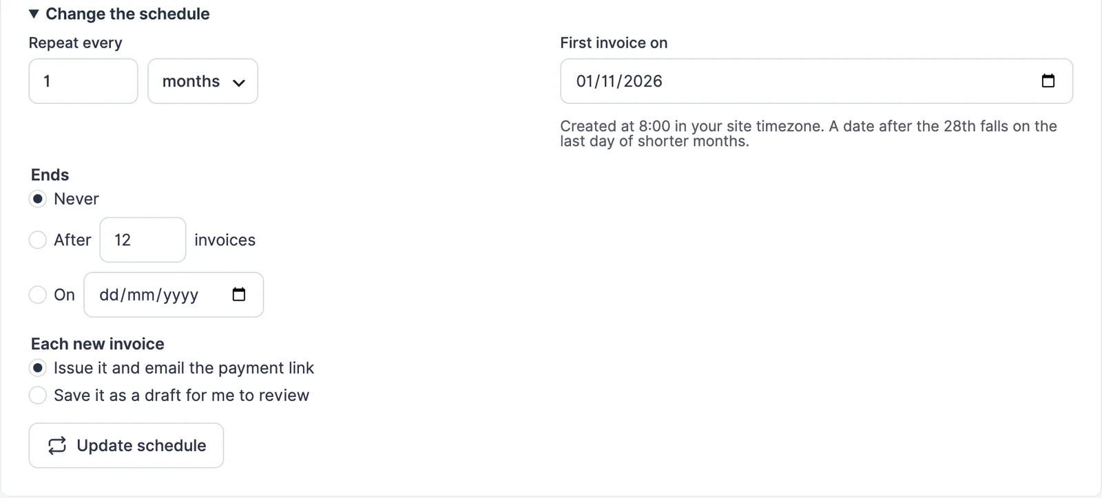 Recurring schedule form with Repeat every, First invoice on, Ends and Each new invoice options