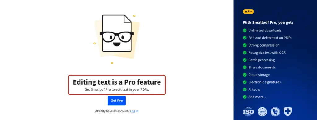 Smallpdf message after clicking Download on an edited file: Editing text is a Pro feature, with a Get Pro button
