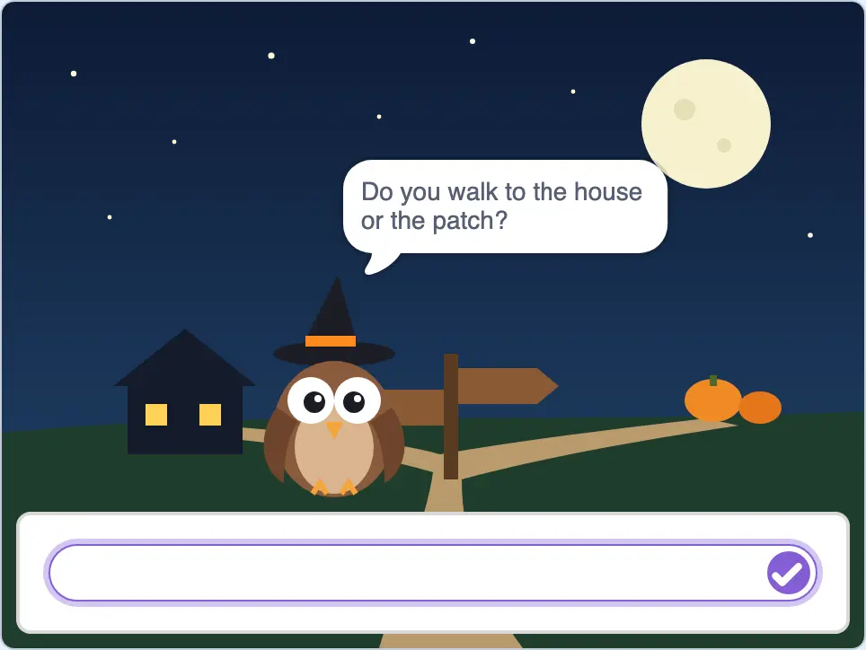 Scratch owl in a witch hat at a fork in a path asking Do you walk to the house or the patch, with the answer box open