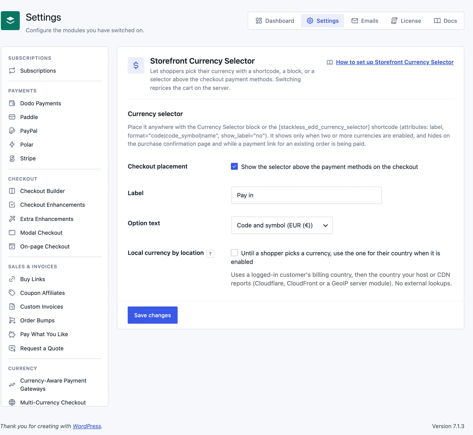 Stackless for EDD Storefront Currency Selector settings with Checkout placement on, the label set to Pay in, Option text set to Code and symbol and Local currency by location off